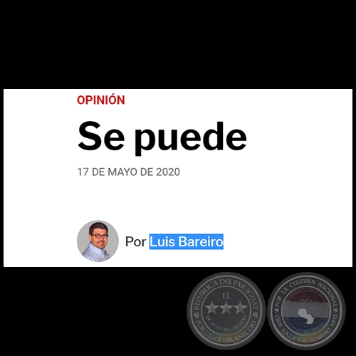 SE PUEDE - Por LUIS BAREIRO - Domingo, 17 de Mayo de 2020